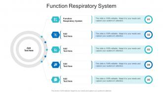 Function Respiratory System In Powerpoint And Google Slides Cpb
