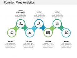 Function web analytics ppt powerpoint presentation pictures graphic images cpb