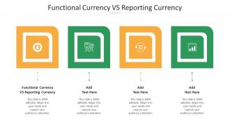 Functional Currency Vs Reporting Currency Ppt Powerpoint Presentation Slides Cpb