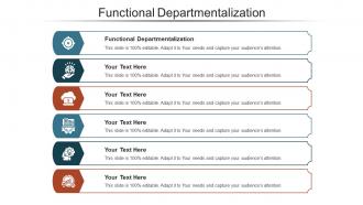 Functional departmentalization ppt powerpoint presentation ideas shapes cpb