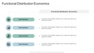 Functional Distribution Economics In Powerpoint And Google Slides Cpb