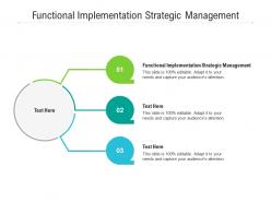 Functional implementation strategic management ppt powerpoint presentation slides diagrams cpb