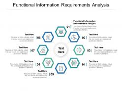 Functional information requirements analysis ppt powerpoint presentation infographics themes cpb