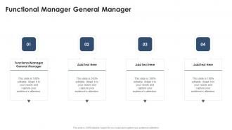 Functional Manager General Manager In Powerpoint And Google Slides Cpb