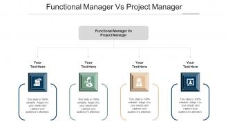 Functional manager vs project manager ppt powerpoint presentation visuals cpb
