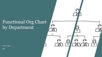 Functional Org Chart By Department PPT Summary AT