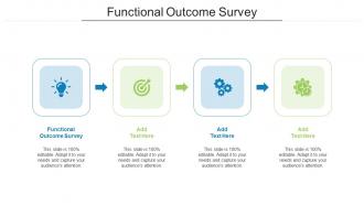 Functional Outcome Survey In Powerpoint And Google Slides Cpb