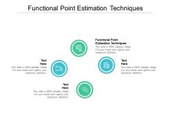 Functional point estimation techniques ppt powerpoint presentation outline outfit cpb