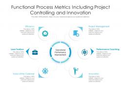 Functional process metrics including project controlling and innovation infographic template