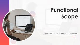 Functional Scope Powerpoint Ppt Template Bundles