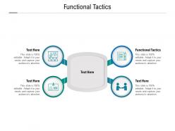 Functional tactics ppt powerpoint presentation professional slides cpb