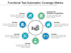 Functional test automation coverage metrics ppt powerpoint presentation infographics show cpb