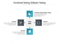 Functional testing software testing ppt powerpoint presentation pictures topics cpb