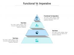 Functional vs imperative ppt powerpoint presentation show grid cpb