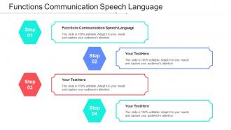 Functions Communication Speech Language Ppt Powerpoint Presentation Slideshow Cpb