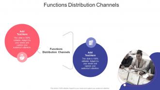 Functions Distribution Channels In Powerpoint And Google Slides Cpb