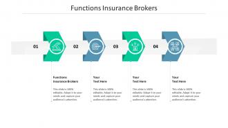 Functions insurance brokers ppt powerpoint presentation icon graphics cpb