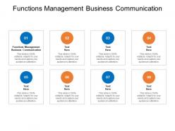 Functions management business communication ppt powerpoint model cpb