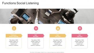 Functions Social Listening In Powerpoint And Google Slides Cpb