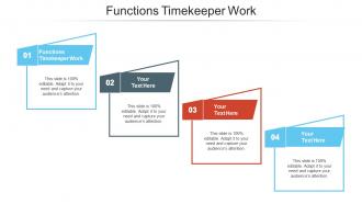 Functions timekeeper work ppt powerpoint presentation gallery summary cpb