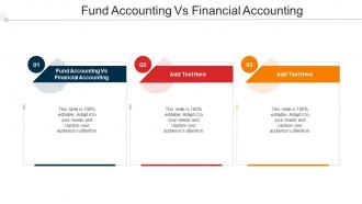 Fund Accounting Vs Financial Accounting In Powerpoint And Google Slides Cpb