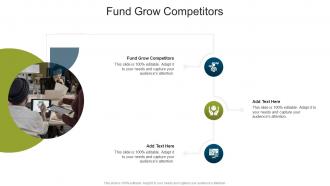 Fund Grow Competitors In Powerpoint And Google Slides Cpb