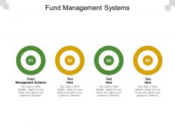 Fund management systems ppt powerpoint presentation show slide cpb