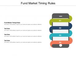 Fund market timing rules ppt powerpoint presentation icon layout ideas cpb