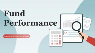 Fund Performance Powerpoint Ppt Template Bundles