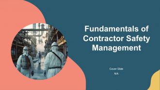 Fundamentals Of Contractor Safety Management PPT Designs AT