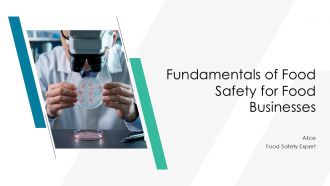 Fundamentals Of Food Safety For Food Businesses PPT Example AT