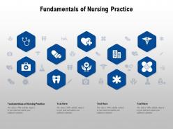 Fundamentals of nursing practice ppt powerpoint presentation pictures grid