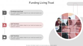 Funding Living Trust In Powerpoint And Google Slides Cpb