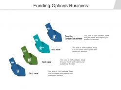 Funding options business ppt powerpoint presentation ideas example topics cpb