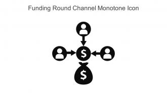 Funding Round Channel Monotone Icon In Powerpoint Pptx Png And Editable Eps Format