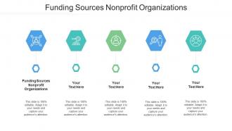 Funding Sources Nonprofit Organizations Ppt Powerpoint Presentation Template Cpb