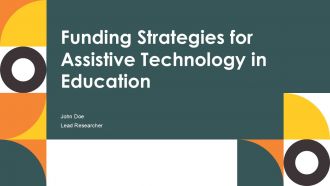 Funding Strategies For Assistive Technology In Education PPT Graphics ACP