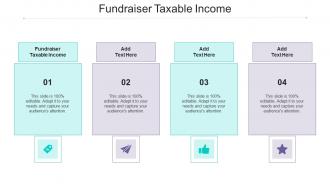Fundraiser Taxable Income Ppt Powerpoint Presentation Portfolio Aids Cpb