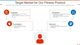 Fundraising pitch deck for fitness startup target market for our fitness product
