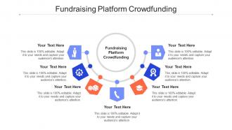 Fundraising Platform Crowdfunding Ppt Powerpoint Presentation Visual Aids Background Cpb