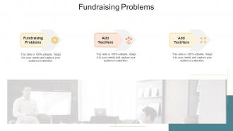 Fundraising Problems In Powerpoint And Google Slides Cpb