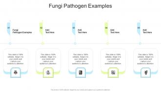Fungi Pathogen Examples In Powerpoint And Google Slides Cpb