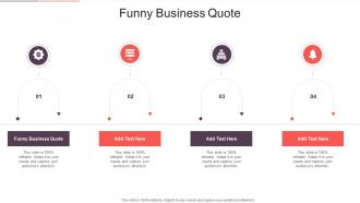 Funny Business Quote In Powerpoint And Google Slides Cpb