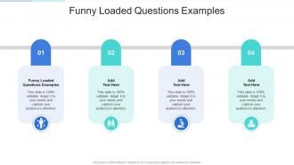 Funny Loaded Questions Examples In Powerpoint And Google Slides Cpb