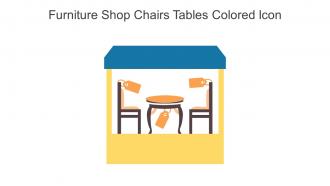 Furniture Shop Chairs Tables Colored Icon In Powerpoint Pptx Png And Editable Eps Format