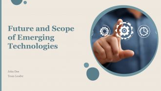 Future And Scope Of Emerging Technologies PPT Demonstration ACP