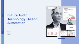 Future Audit Technology AI And Automation PPT Designs AT