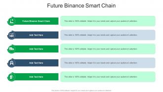 Future Binance Smart Chain In Powerpoint And Google Slides Cpb
