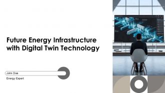 Future Energy Infrastructure With Digital Twin Technology PPT Graphics AT