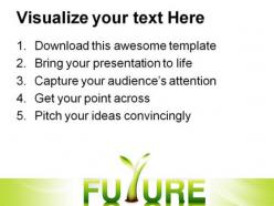 Future environment powerpoint templates and powerpoint backgrounds 0611